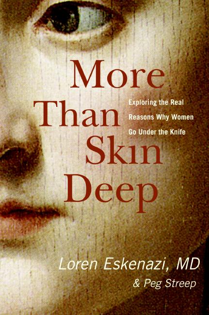 More Than Skin Deep