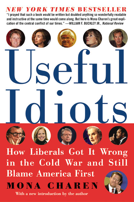 Useful Idiots