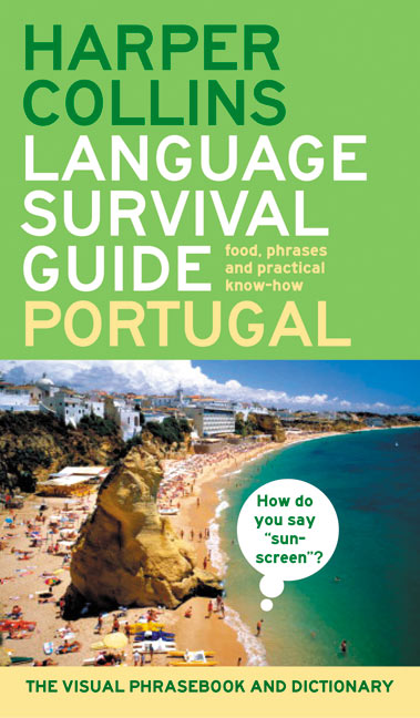 Harpercollins Language Survival Guide: Portugal