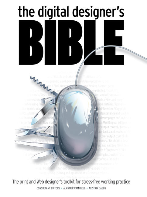 The Digital Designer's Bible