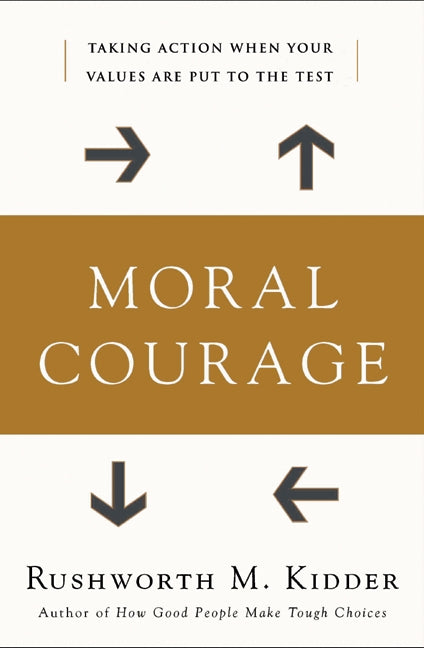 Moral Courage