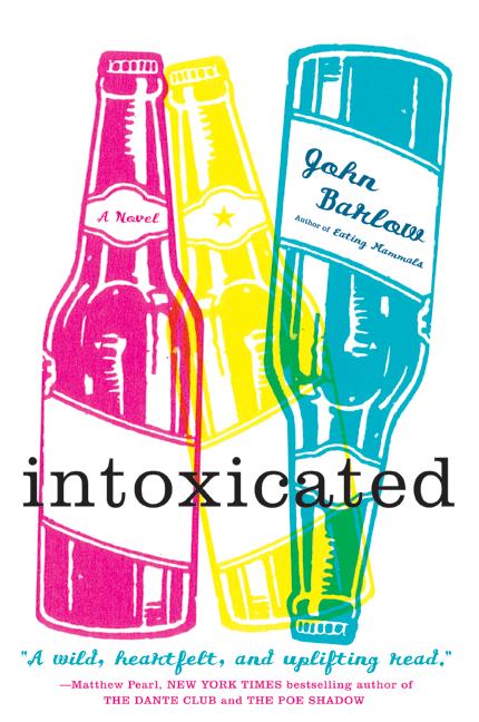 Intoxicated