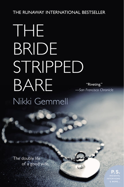 The Bride Stripped Bare: A Novel