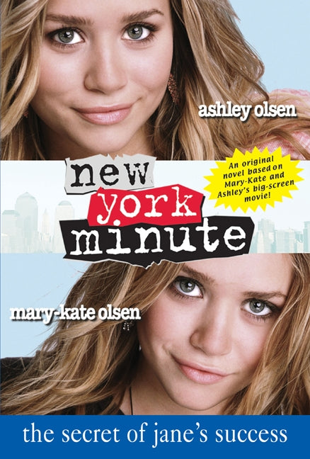 New York Minute: The Secret of Jane's Success (Prequel)