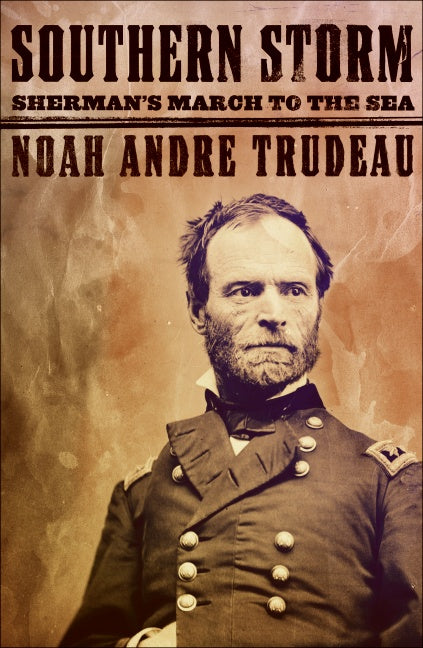 Southern Storm: Sherman's March to the Sea