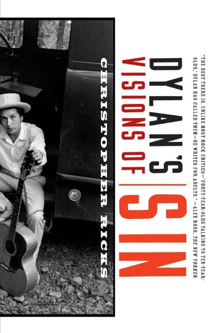 Dylan's Visions of Sin