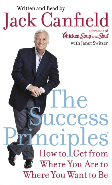 The Success Principles(TM)