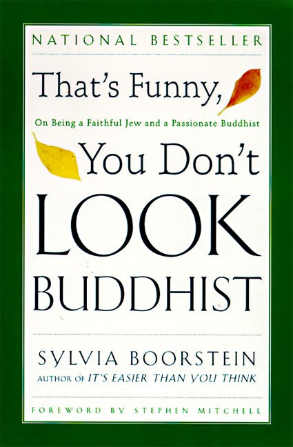 That's Funny, You Don't Look Buddhist