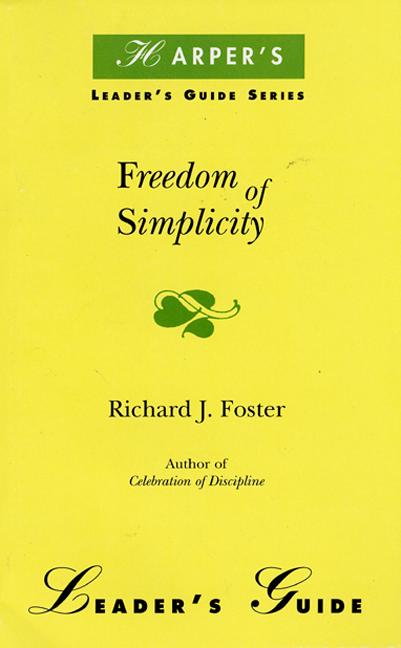 Freedom of Simplicity Leader's Guide