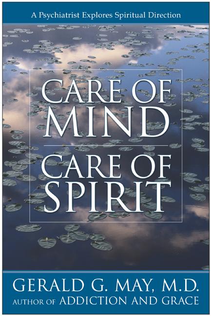 Care of Mind/Care of Spirit