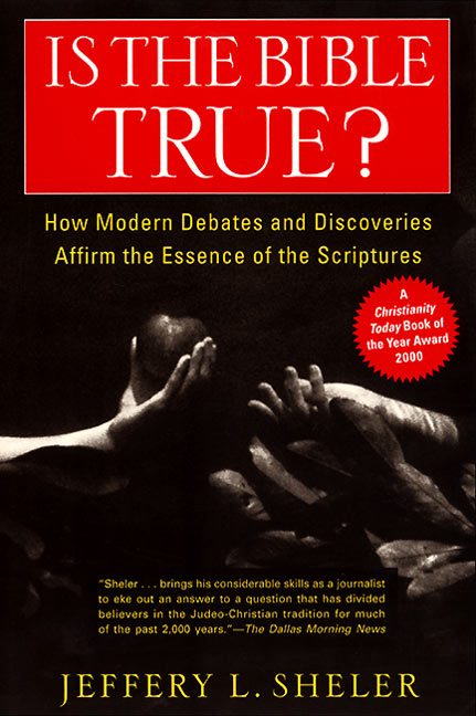 Is the Bible True?