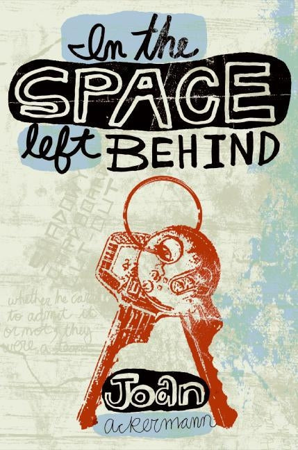 In the Space Left Behind