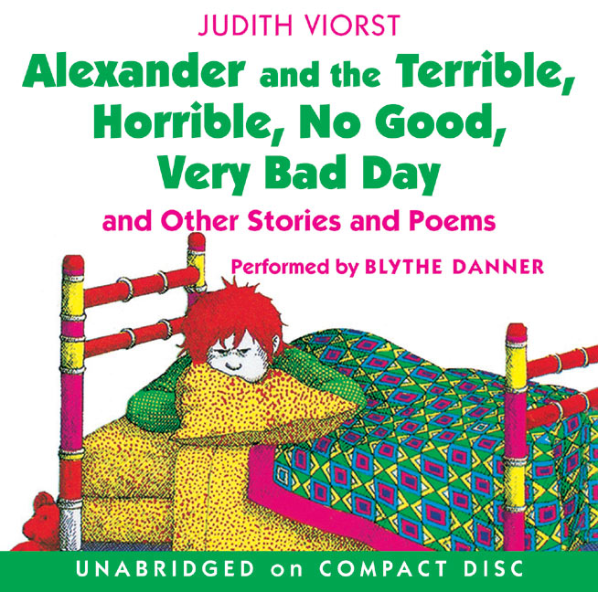 Alexander and the Terrible, Horrible, No Good, Very Bad Day CD