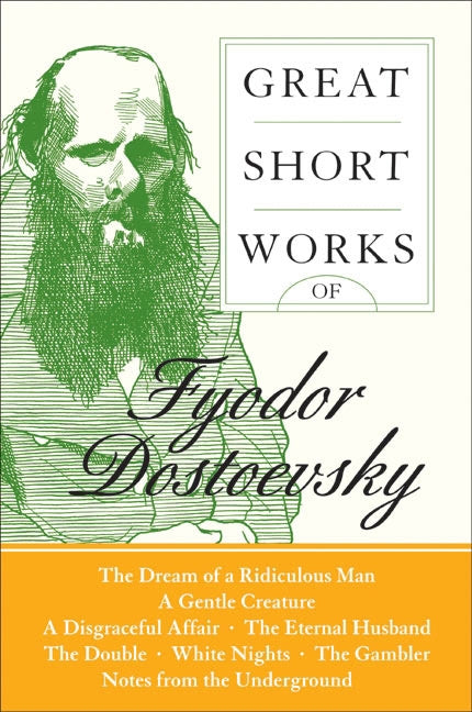 Great Short Works of Fyodor Dostoevsky
