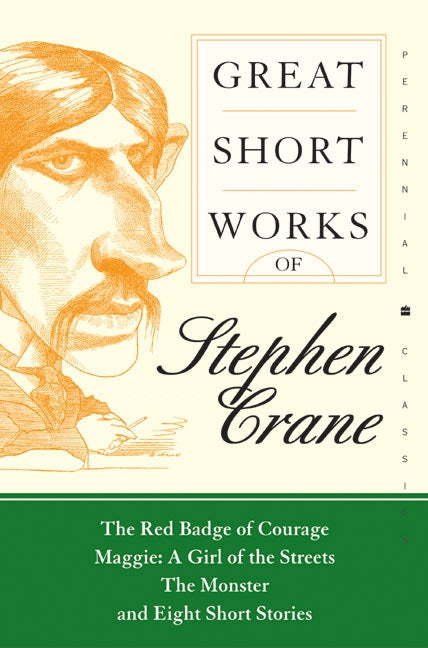 Great Short Works of Stephen Crane