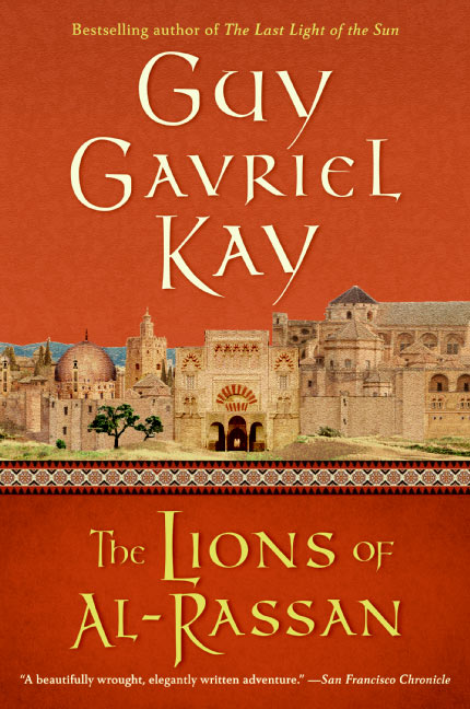 The Lions of al-Rassan: Lions of Al-Rassan, The