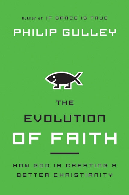 The Evolution of Faith