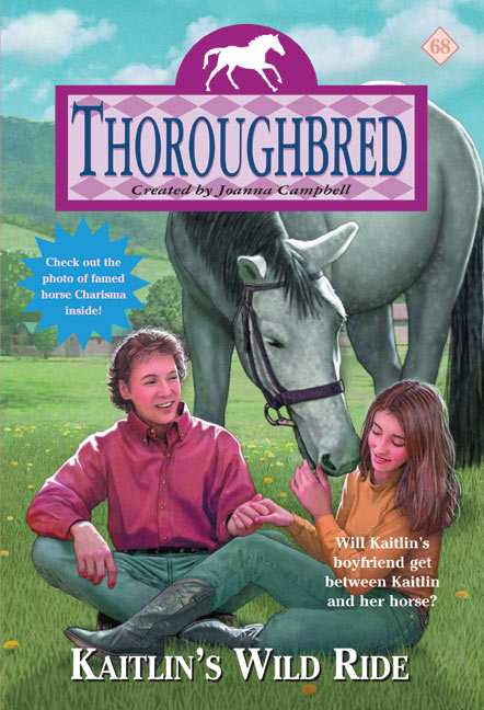 Thoroughbred #68: Kaitlin's Wild Ride