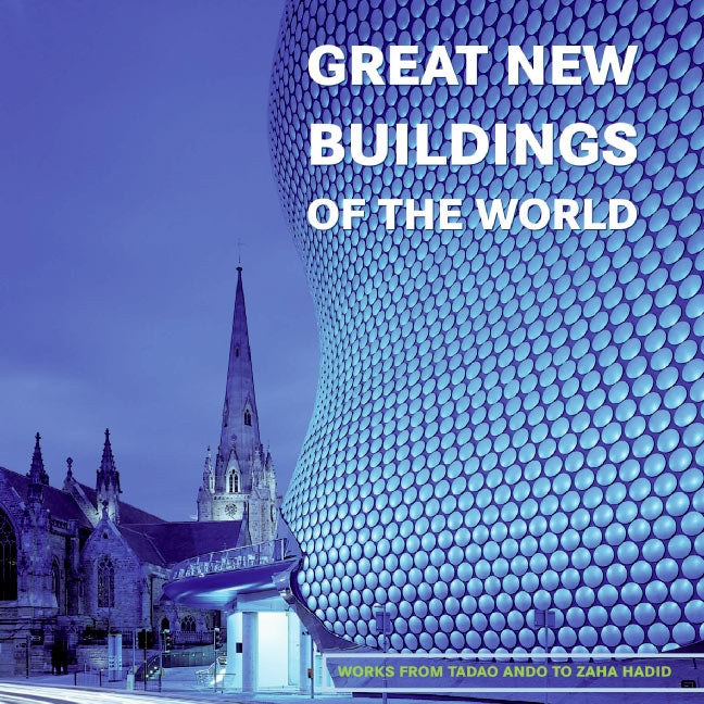 Great New Buildings of the World