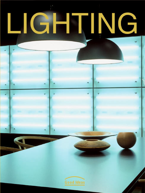 Lighting: Good Ideas