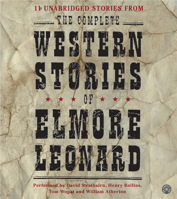 The Complete Western Stories of Elmore Leonard CD