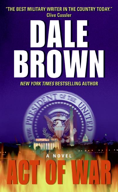 Act of War: A Novel