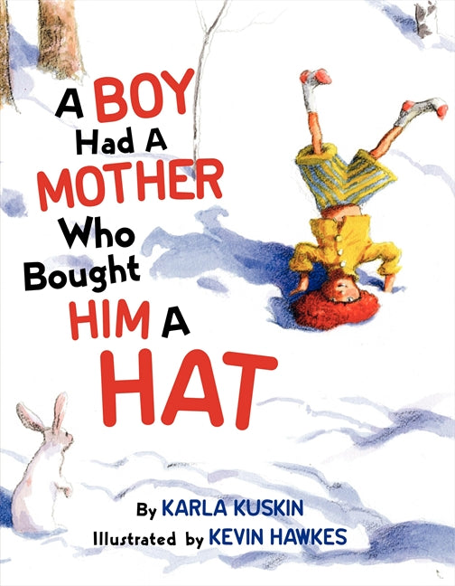 A Boy Had a Mother Who Bought Him a Hat