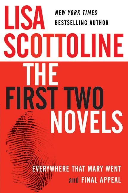 Lisa Scottoline: The First Two Novels