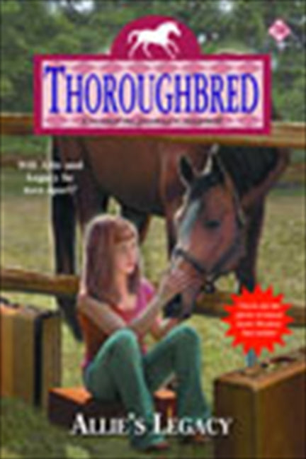 Thoroughbred #70: Allie's Legacy