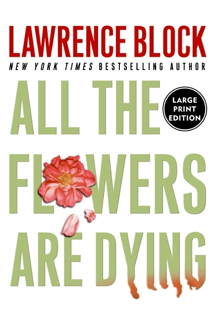 All the Flowers Are Dying