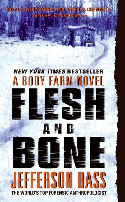 Flesh and Bone