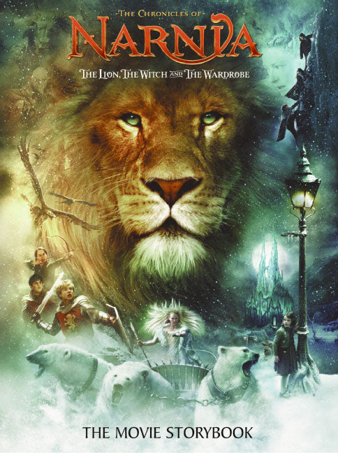 The Lion, the Witch and the Wardrobe: The Movie Storybook