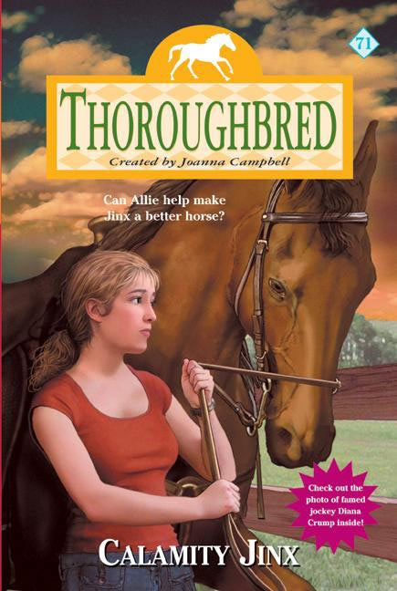 Thoroughbred #71: Calamity Jinx