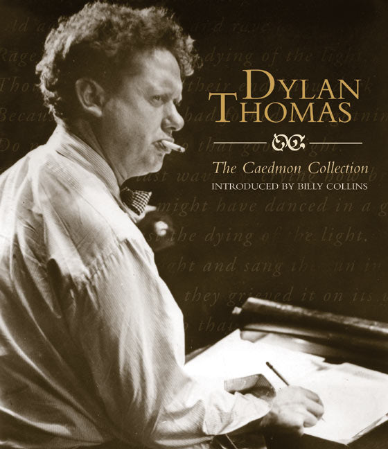 Dylan Thomas:The Caedmon CD Collection