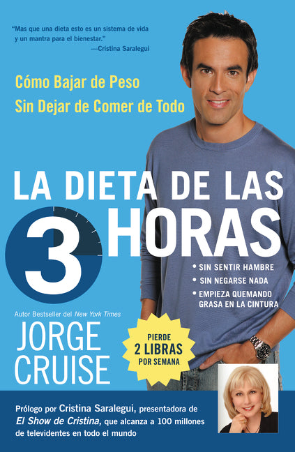 La Dieta de 3 Horas: Como Bajar de Peso Sin Dejar de Comer de Todo