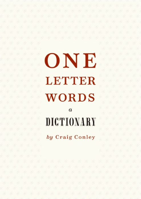 One-Letter Words, a Dictionary