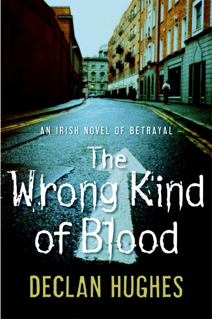 The Wrong Kind of Blood