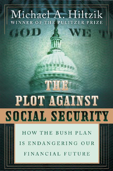 The Plot Against Social Security