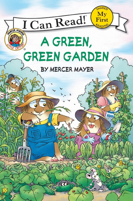 Little Critter: A Green, Green Garden: A Springtime Book For Kids