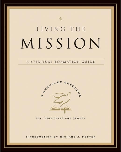 Living the Mission