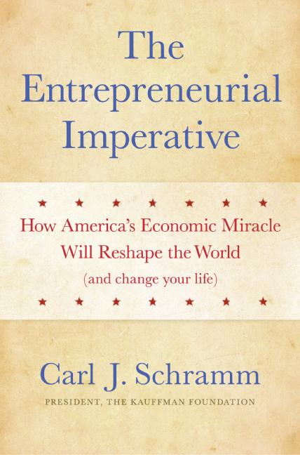 The Entrepreneurial Imperative