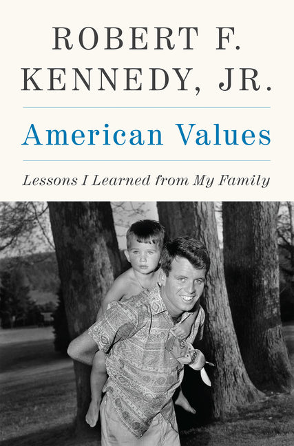 American Values: Lessons I Learned from My Family