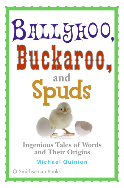 Ballyhoo, Buckaroo, and Spuds
