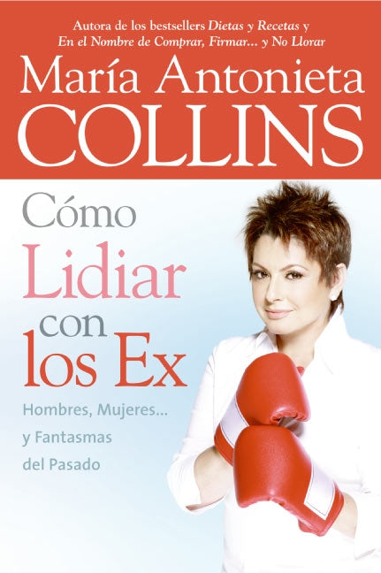 Como Lidiar con los Ex
