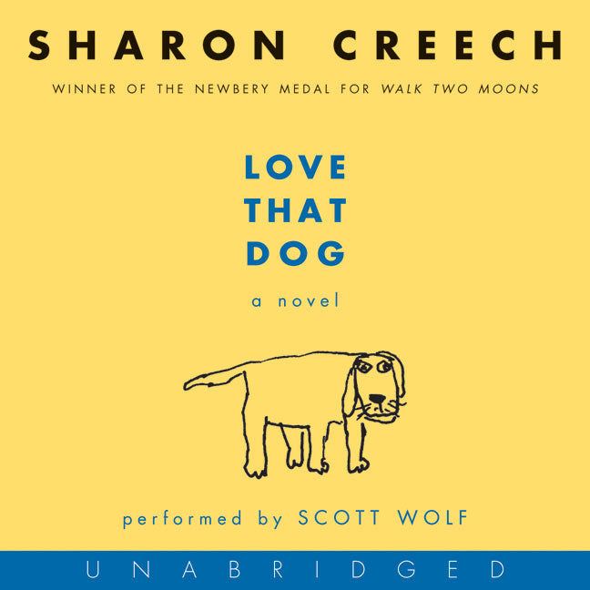 Love That Dog: A Novel