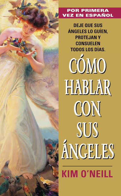 Como Hablar Con Sus Angeles