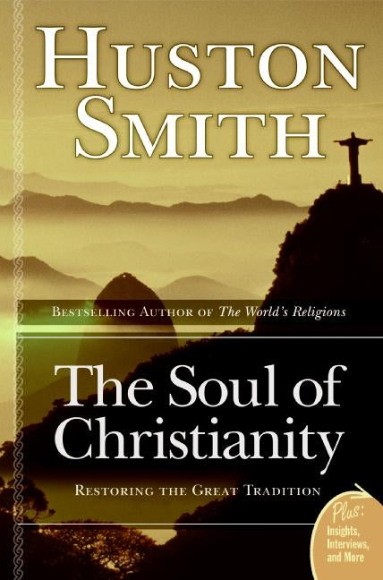 The Soul of Christianity