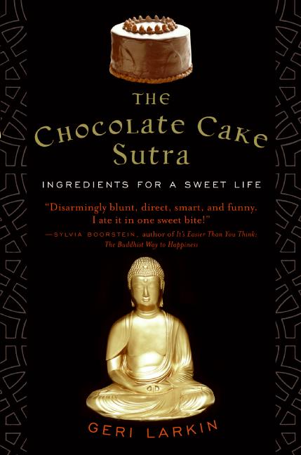 The Chocolate Cake Sutra