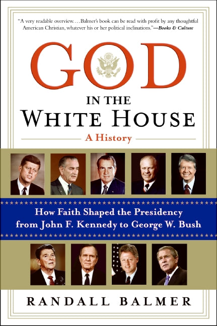 God in the White House: A History