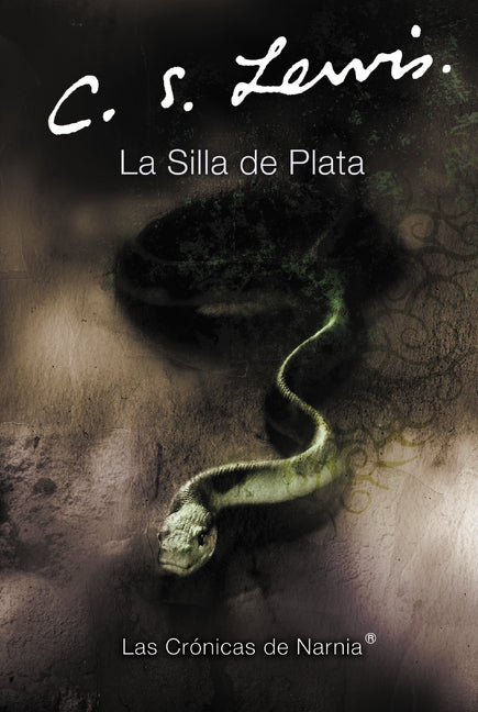 La silla de plata: The Silver Chair (Spanish edition)